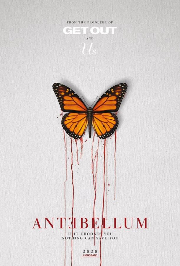 Фильм Антебелум (2020) смотреть онлайн